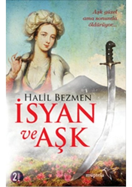 Isyan ve Aşk