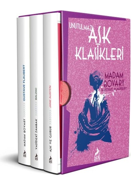 Unutulmaz Aşk Klasikleri - Aşk ve Gurur, Vadideki Zambak, Madam Bovary