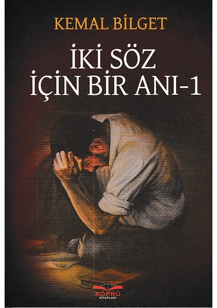 Iki Söz Için Bir Anı 1