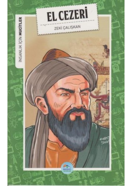 Insanlık Için Mucitler El Cezeri