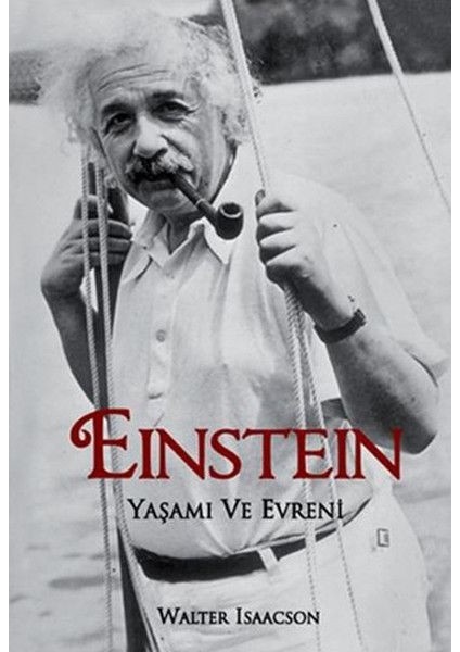 Einstein Yaşamı ve Evreni