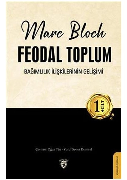 Feodal Toplum 1. Cilt