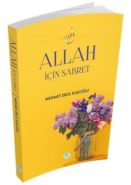 Allah Için Sabret