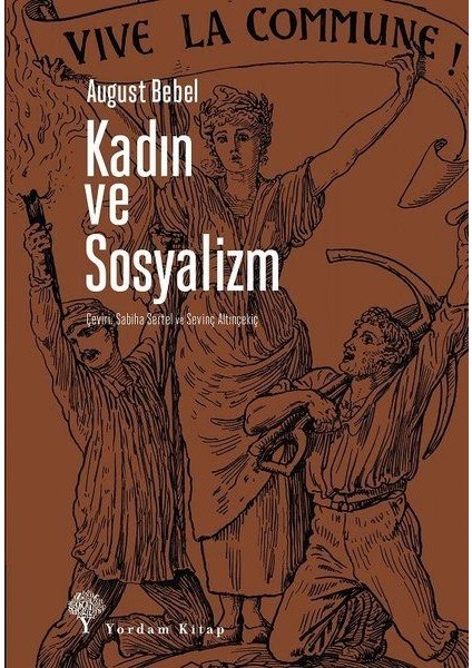 Kadın ve Sosyalizm