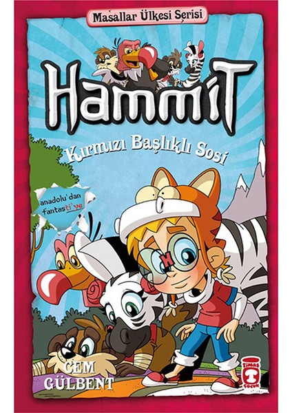 Hammit Kırmızı Başlıklı Sosi - Masallar Ülkesi Serisi