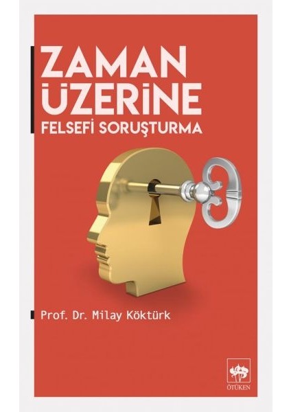 Zaman Üzerine - Felsefi Soruşturma