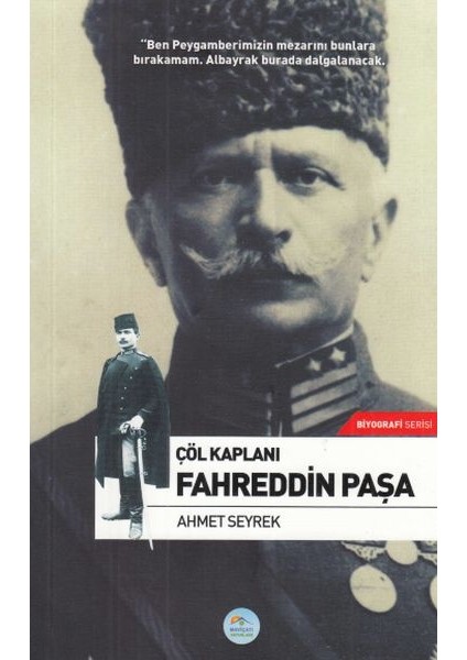 Çöl Kaplanı Fahreddin Paşa
