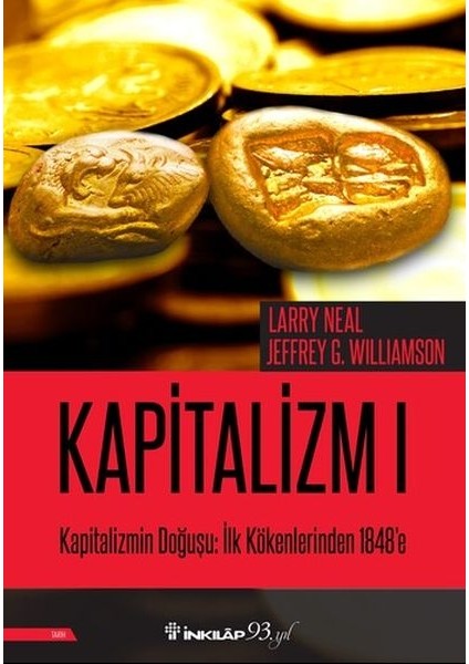 Kapitalizmin Doğuşu: Ilk Kökenlerinden 1848'E - Kapitalizm 1