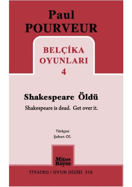 Belçika Oyunları 4 / Shakespeare Öldü