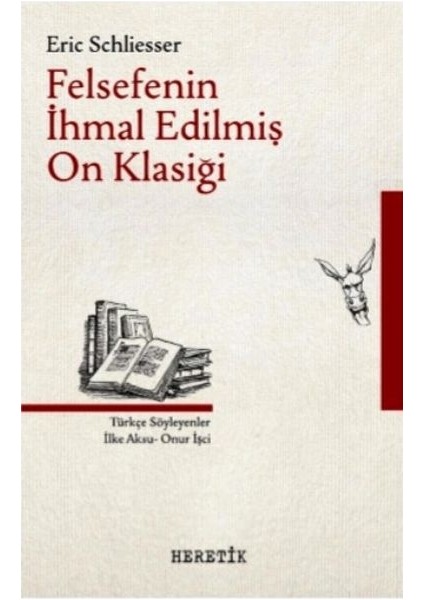Felsefenin Ihmal Edilmiş On Klasiği