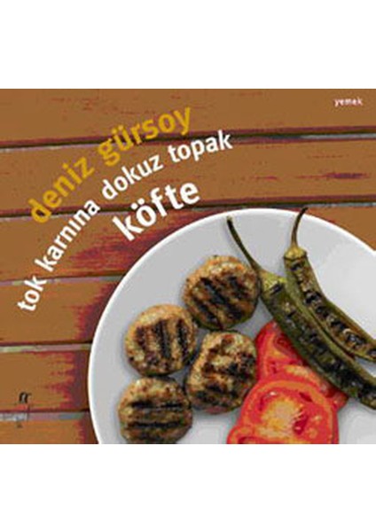 Tok Karnına Dokuz Topak Köfte