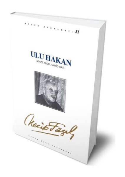 Ulu Hakan Iı.abdulhamid Han