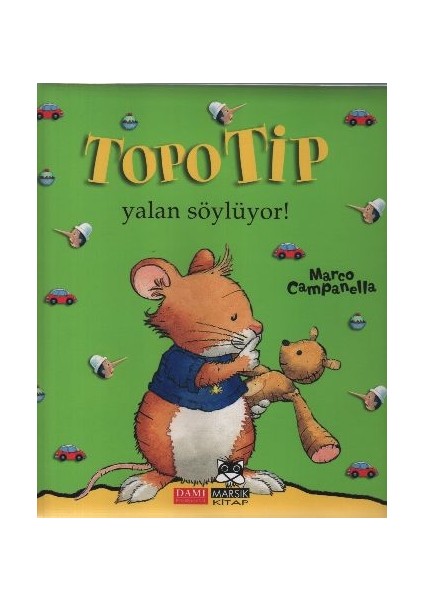 Topo Tip - Yalan Söylüyor