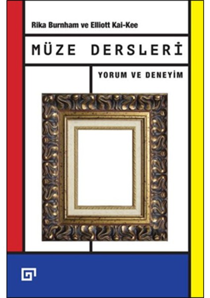 Müze Dersleri Yorum ve Deneyim