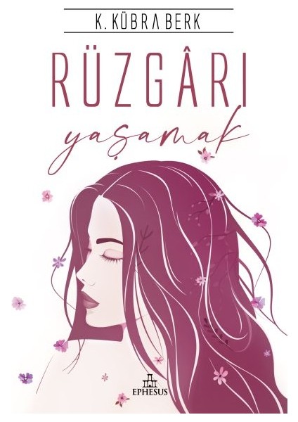 Rüzgarı Yaşamak - Ciltli