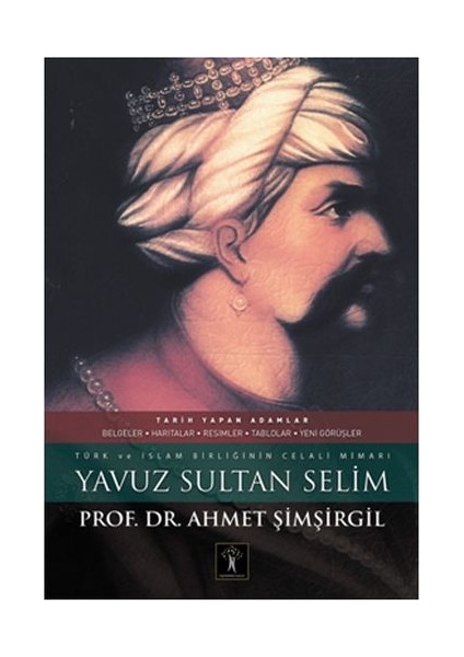 Yavuz Sultan Selim (Ciltli)