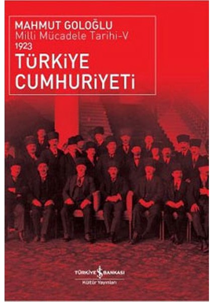 Türkiye Cumhuriyeti - Milli Mücadele Tarihi V