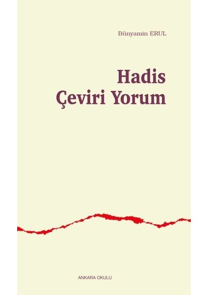 Hadis Çeviri Yorum