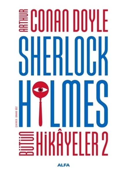 Sherlock Holmes - Bütün Hikayeler 2 (Ciltli)