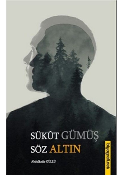 Sükut Gümüş Söz Altın