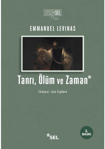 Tanrı, Ölüm ve Zaman