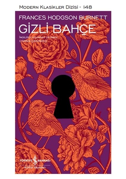 Gizli Bahçe - Modern Klasikler Dizisi (Şömizli)