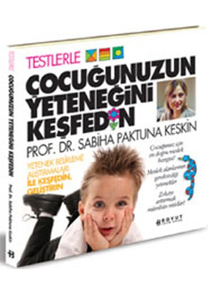 Testlerle Çocuğunuzun Yeteneğini Keşfedin