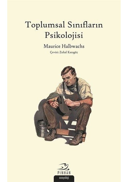 Toplumsal Sınıfların Psikolojisi