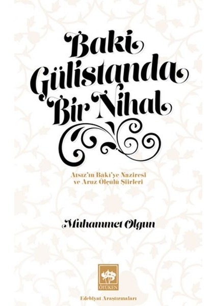 Baki Gülistanda Bir Nihal