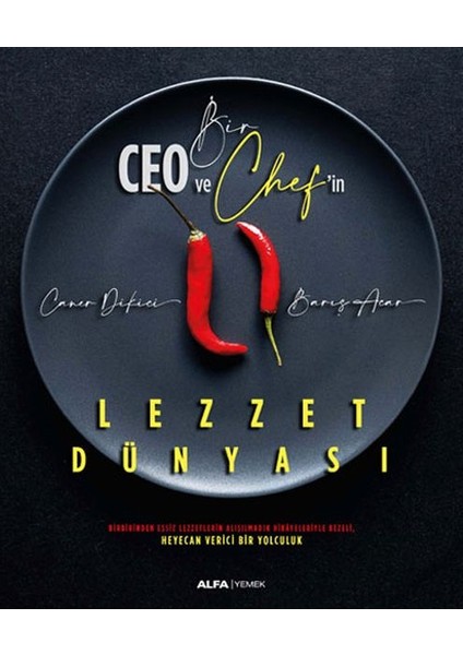 Bir Ceo ve Chef'in Lezzet Dünyası