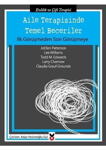 Aile Terapisinde Temel Beceriler