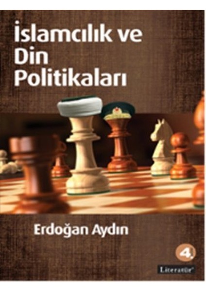 Islamcılık ve Din Politikaları