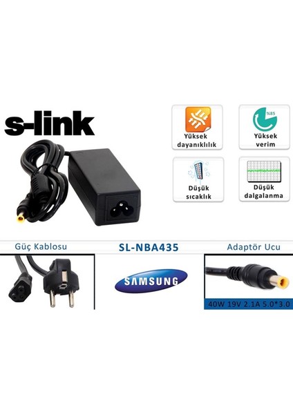 S-Link SL-NBA435 40W 19V 2.1A 5.0-3.0 Samsung Notebook Standart Adaptörü