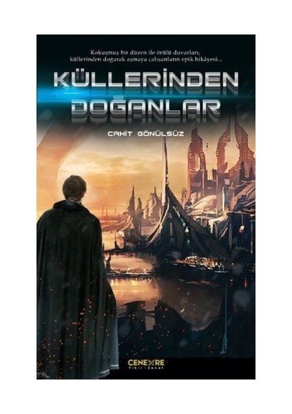 Küllerinden Doğanlar