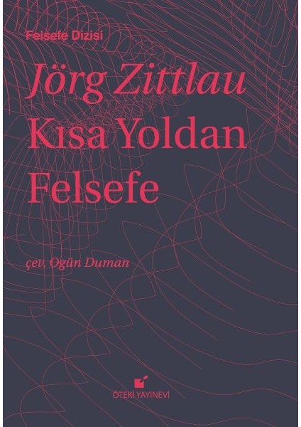 Kısa Yoldan Felsefe (Ciltli)