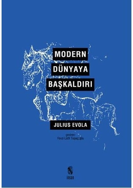 Modern Dünyaya Başkaldırı