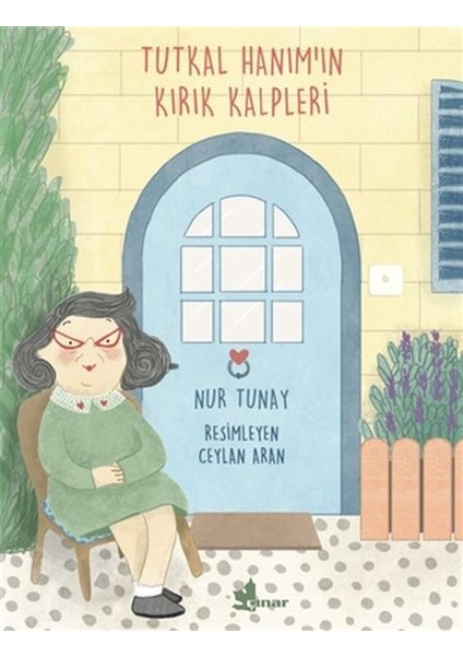 Tutkal Hanım'ın Kırık Kalpleri