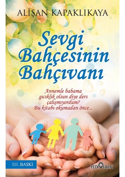 Sevgi Bahçesinin Bahçıvanı
