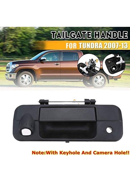 Toyota-Tundra 2007-2013 Için Kamera Anahtar Deliği Olan Arka Bagaj Kapağı Kolu (Yurt Dışından) fiyatları