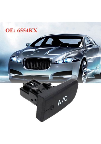 Klima Ac Anahtarı Basmalı Düğme 6554 Kx Yedek (Yurt Dışından) indirimleri