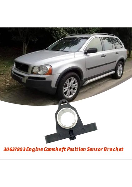 Volvo XC90 XC60 Için Araç Eksantrik Mili Konum Sensörü Braketi 30637803 (Yurt Dışından) fiyatları