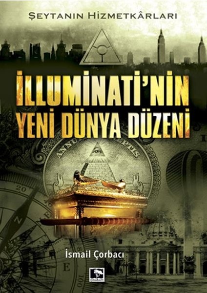 Illuminati'nin Yeni Dünya Düzeni - Şeytanın Hizmetkarları