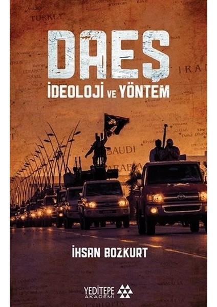 Daeş Ideoloji ve Yöntem