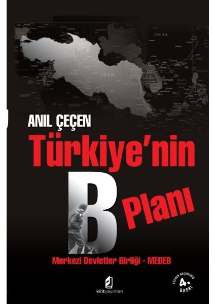 Türkiye'nin B Planı Merkezi Devletler Birliği - Medeb
