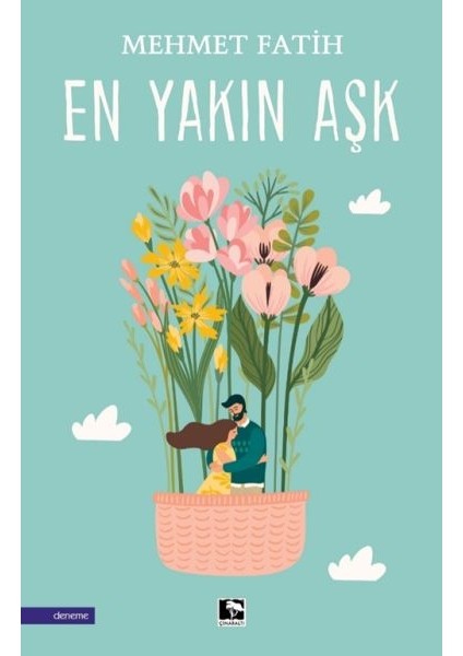 En Yakın Aşk