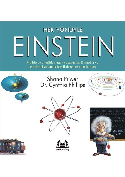 Her Yönüyle Einstein