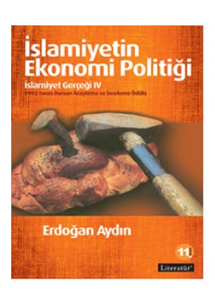 Islamiyetin Ekonomi Politiği: Islamiyet Gerçeği Iv
