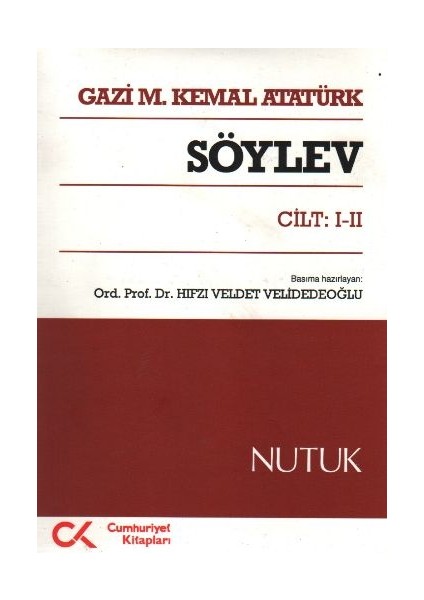 Söylev Cilt: 1-2