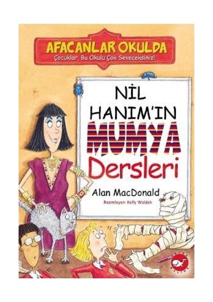 Afacanlar Okulda - Nil Hanım'ın Mumya Dersleri