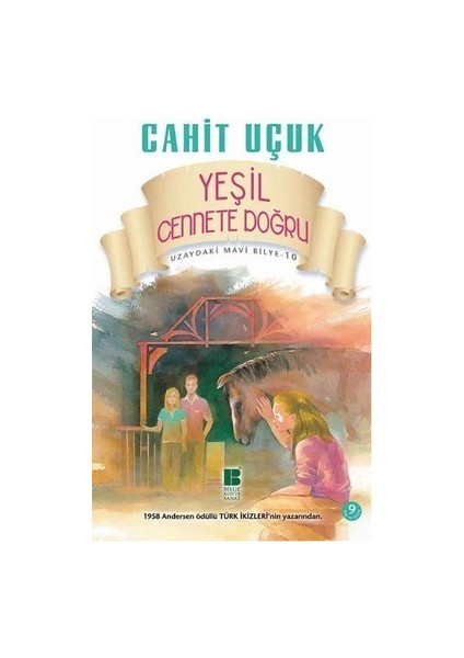 Uzaydaki Mavi Bilye 10 Yeşil Cennet'e Doğru